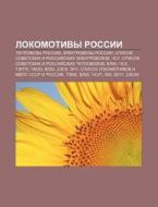 Lokomotivy Rossii: Teplovozy Rossii, Ele di Istochnik Wikipedia edito da Books LLC, Wiki Series