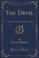 The Devil di Ferenc Molnar edito da Forgotten Books