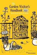 The Garden Visitor's Handbook 2021 di The National Garden Scheme edito da Little, Brown Book Group