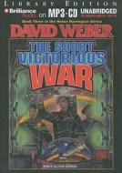 The Short Victorious War di David Weber edito da Brilliance Audio