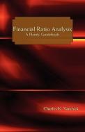 Financial Ratio Analysis di Charles K. Vandyck edito da Trafford Publishing