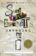 Small Town Secrets: Revealed di Darlene M. Lund edito da GUARDIAN BOOKS