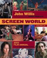 Screen World 2003 Film Annual di John Willis, Barry Monush edito da Hal Leonard Corporation