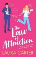 The Law of Attraction di Laura Carter edito da BOLDWOOD BOOKS LTD