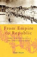 From Empire to Republic di Taner Akcam edito da Zed Books Ltd
