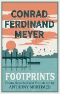 Footprints di Conrad Ferdinand Meyer edito da Alma Books Ltd