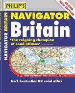 Philip's Navigator Britain di Philip's Maps edito da Octopus Publishing Group