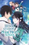 The Honor Student At Magic High School, Vol. 11 di Tsutomu Satou edito da Little, Brown & Company