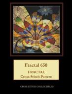Fractal 650: Fractal Cross Stitch Pattern di Cross Stitch Collectibles edito da Createspace Independent Publishing Platform