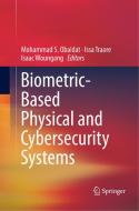 Biometric-Based Physical and Cybersecurity Systems edito da Springer International Publishing