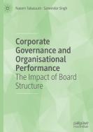 Corporate Governance And Organisational Performance di Naeem Tabassum, Satwinder Singh edito da Springer Nature Switzerland Ag