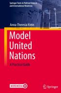 Model United Nations di Anna-Theresia Krein edito da Springer International Publishing
