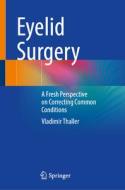 Eyelid Surgery di Vladimir Thaller edito da Springer Nature Switzerland