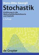 Stochastik di Hans-Otto Georgii edito da De Gruyter