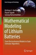 Mathematical Modeling of Lithium Batteries di Krishnan S. Hariharan, Piyush Tagade, Sanoop Ramachandran edito da Springer-Verlag GmbH