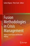 Fusion Methodologies In Crisis Management edito da Springer International Publishing Ag