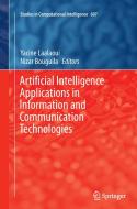 Artificial Intelligence Applications in Information and Communication Technologies edito da Springer International Publishing