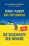 Das Tor Europas di Serhii Plokhy edito da Hoffmann und Campe Verlag