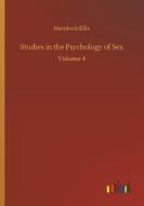 Studies in the Psychology of Sex di Havelock Ellis edito da Outlook Verlag