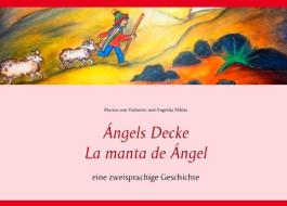 Ángels Decke di Marion von Vlahovits, Angelika Niklas edito da Books on Demand