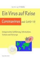 Ein Virus auf Reise di Bea Molatta edito da Books on Demand