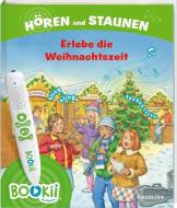 BOOKii® Hören und Staunen Erlebe die Weihnachtszeit di Andrea Weller-Essers edito da Tessloff Verlag