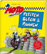 Pleiten, Blech und Pannen di Holger Aue edito da Lappan Verlag