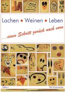 Lachen Weinen Leben di Dirk Schuhmacher edito da Books on Demand