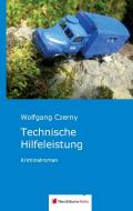 Technische Hilfeleistung di Wolfgang Czerny edito da Westfälische Reihe