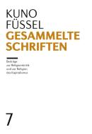 Gesammelte Schriften di Kuno Füssel edito da Institut für Theologie und Politik
