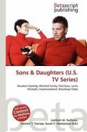 Sons & Daughters (U.S. TV Series) edito da Betascript Publishing
