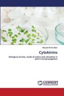 Cytokinins di Mouaad Amine Mazri edito da Lap Lambert Academic Publishing