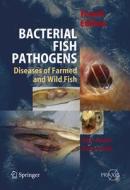 Bacterial Fish Pathogens di B. Austin, D. A. Austin edito da Springer Netherlands