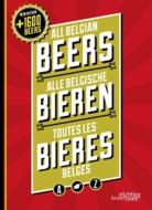 All Belgian Beers di Jaak Van Damme edito da Stichting Kunstboek BVBA