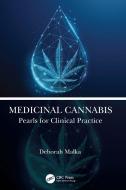 Medicinal Cannabis di Deborah Malka edito da Taylor & Francis Ltd