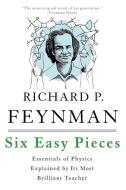 Six Easy Pieces di Richard P. Feynman, Robert B. Leighton, Matthew Sands edito da Hachette Book Group USA
