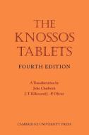 The Knossos Tablets di John Chadwick, J. T. Killen, J. P. Olivier edito da Cambridge University Press