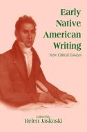 Early Native American Writing edito da Cambridge University Press