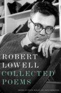 Collected Poems di Robert Lowell edito da Faber & Faber