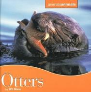 Otters di Will Mara, Wil Mara edito da Cavendish Square Publishing