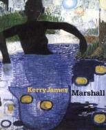 Kerry James Marshall di Kerry James Marshall, Terrie Sultan, Arthur Jafa edito da Abrams