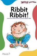 Ribbit, Ribbit! di Anne Marie Herron edito da O\'brien Press Ltd