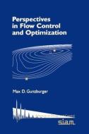 Perspectives in Flow Control and Optimization di Max D. Gunzburger edito da CAMBRIDGE