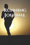 Running Journal: Fitness Notebook, Runner's Log, Physical Fitness Journal, Workout Training Logbook di Unique Journals edito da INDEPENDENTLY PUBLISHED