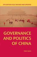 Governance and Politics of China di Tony Saich edito da Macmillan Education