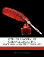 His Ancestry And Descendants di John Emery Morris edito da Bibliolife, Llc