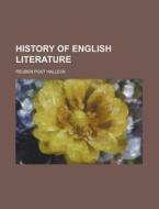 History of English Literature di Reuben Post Halleck edito da Rarebooksclub.com