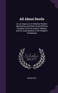 All About Devils di Moses Hull edito da Palala Press