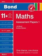 Bond Assessment Papers Maths 10-11+ Yrs Book 1 di Andrew Baines edito da Oxford University Press