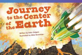 Journey to the Center of the Earth (Early Fluent) di Sally Odgers edito da SHELL EDUC PUB